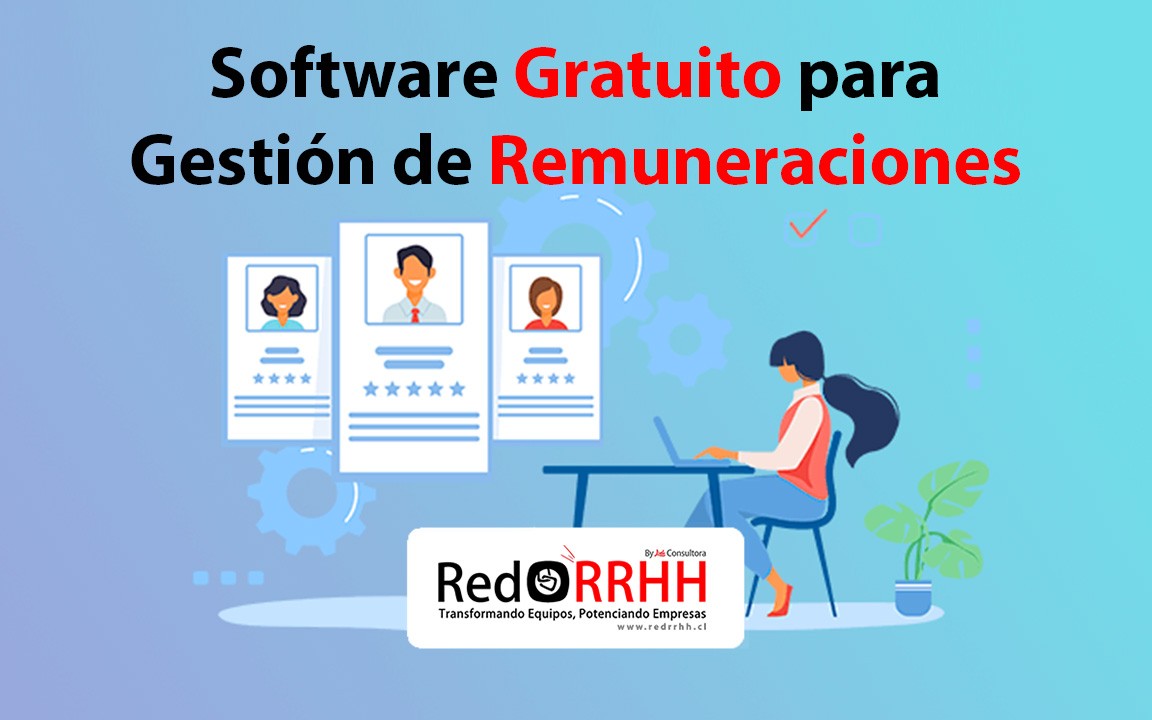 Software Gratuito para Gestión de Remuneraciones: Genera Liquidaciones de Sueldos y Archivos para Previred