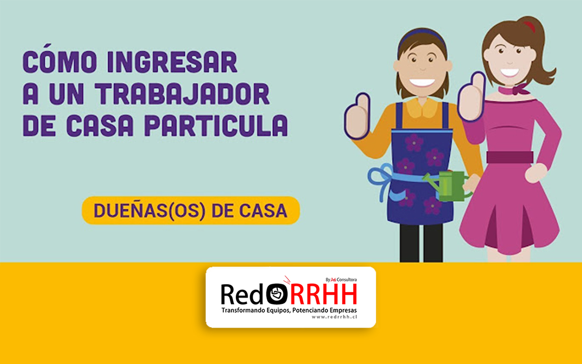 Dueñas(os) de Casa: Cómo Pagar Cotizaciones de Trabajadores&hellip;